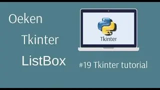 Creating List Box with Tkinter and Python || Part-19