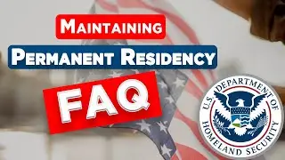 Lost your green card? Maintaining status FAQs