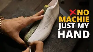 Process of Making HANDMADE Suede Shoes. Step-by-Step  by a Master Shoemaker