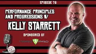 CSP Elite Baseball Development Podcast: Performance Principles and Progressions with Kelly Starrett