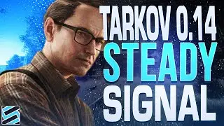 Mechanic Task Guide (0.14) - Steady Signal - Escape from Tarkov