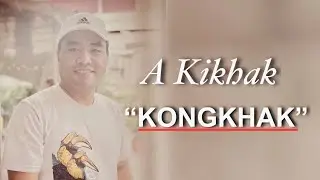 A kikhak Kongkhak - Pastor C K KHAI