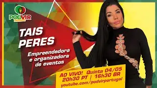 Tais Peres -  Empreendedora e organizadora de eventos - Live 🔴