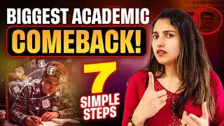 From Failure to Topper! 🚀 7 Steps for Your Biggest Academic Comeback.! Exam Winner +2