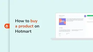How to buy a product on Hotmart | Hotmart Help Center