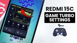 Best Game Turbo settings In Redmi 15C - Change Game Turbo Settings