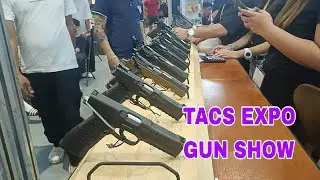 TACS EXPO & GUN SHOW  SMX CONVENTION CLARK PAMPANGA