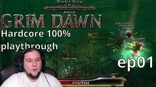 Grim Dawn 100% HC playthrough 