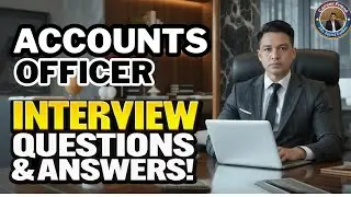 Accounts Officer Interview Questions And Answers (How to PASS an ACCOUNTING Job Interview!)