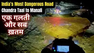 India's Most Dangerous Road Solo Night Ride | Chandra Taal to Manali on BMW G310GS