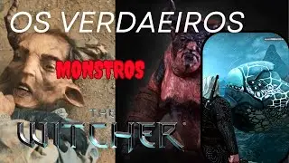 Quem s&atilde;o os verdadeiros monstros em The witcher?