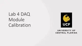 Lab 4 DAQ Module Calibration