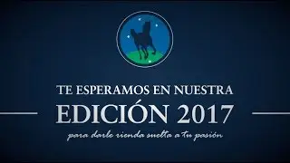 EXPO CABALLOS DEL VALLE - EDICI&Oacute;N 2017
