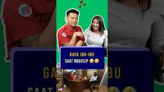 Gaya Ibu-ibu Saat Nggosip 🤣🤣 | #bulansutena #borisbokir #plus26 #podcast