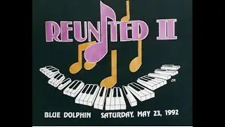 REUNITED II MAY 1992 BLUE DOLPHIN RESTAURANT