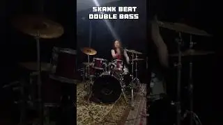 Skank Beat | Double Bass | Blast Beat