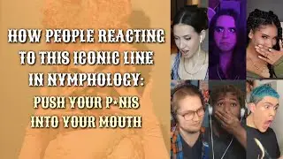 How People Reacting This Iconic Line In NYMPHOLOGY (Melanie Martinez Song)