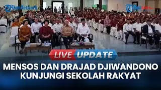 🔴LIVE UPDATE| Kunjungi Sekolah Rakyat, Ipar Prabowo Cerita Perjalanan Hidup: Guru hingga Gubernur BI