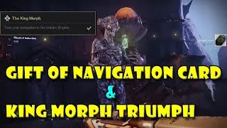 Gift of Navigation & King Morph Secret Triumph - Destiny 2