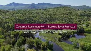 Gorgeous Farmhouse With Saranac River Frontage