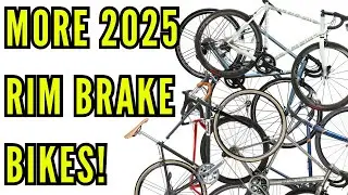 LOOK! Amazing Rim Brake Bikes Available In 2025. (Part The 2)