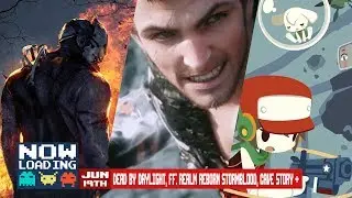 Dead by Daylight, Final Fantasy Realm Reborn, Cave Story+ on this weeks Now Loading