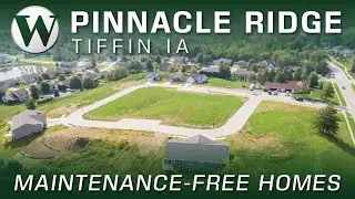 Pinnacle Ridge | Tiffin IA | Maintenance-Free Development