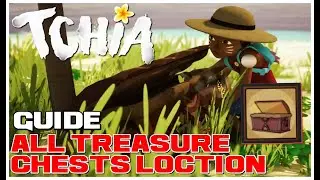 Tchia | All Treasure Chest Locations [Historian Achievements] [No Commentary] [4K]