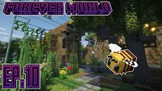 Everything Bees! | Forever World Ep.10