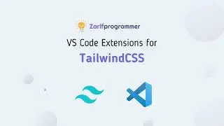 VS Code Extensions you need during development with Tailwind CSS