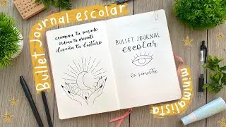 Guía para empezar TU PROPIO BULLET JOURNAL ESCOLAR✨🤓 Fácil, minimalista y perfecto para estudiantes!