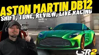 CSR2 Aston Martin DB12 | Shift | Tune | Review | Live Racing setup | How To Drive