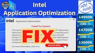 How to Fix and connect Intel Application Optimization Dynamic Tuning Technology in Windows 11