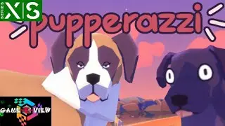 Pupperazzi - Played On Xbox Series S