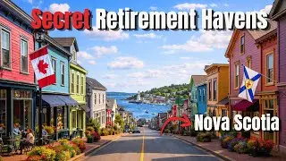 10 Hidden Nova Scotia Retirement Havens You&rsquo;ve Probably Never Heard of 2026