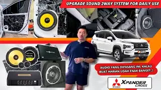 Review Mitsubishi Xpander Upgrade Sound 2 Way System With Test Sound | By : Clarity Sound Art