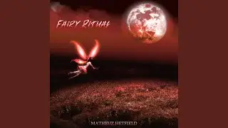 Fairy Ritual