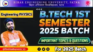 BEU Patna B.tech 1st Semester Engineering PHYSICS 2025 #beupatna #beupatnaexam #physics