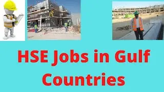 HSE Jobs in Gulf Countries
