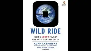 Wild Ride, written and read by Adam Lashinsky - Audiobook Excerpt