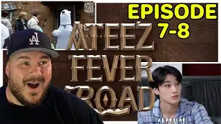 ATEEZ FEVER ROAD episodes 7 & 8 | Reaction