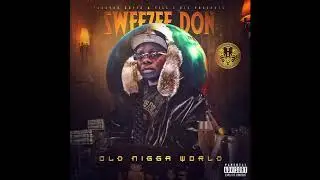 Sweezee Don - Talk Down (Feat. K Sharl)