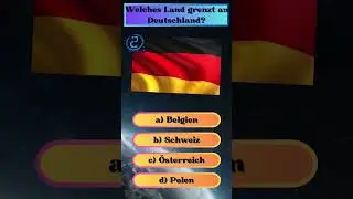 Welches Land grenzt an Deutschland? #Quiz #wissen #kultur #test #deutsch