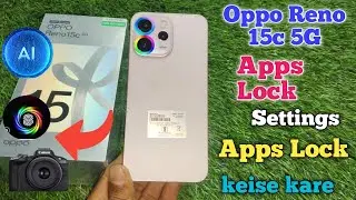 how to lock apps in Oppo Reno 15c 5G, Oppo Reno 15c 5G me app lock kaise lagaye,apps lock settings