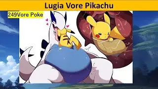 【AI_17】Lugia Vore Pikachu #Vore #inflation