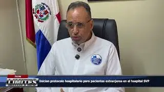 Inician protocolo hospitalario para pacientes extranjeros en el hospital SVP en SFM
