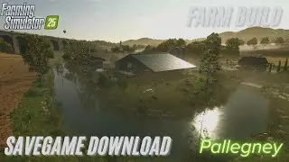 | Savegame Download | Pallegney | FS25 | PC |