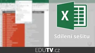 Sd&iacute;len&iacute; se&scaron;itu Excelu | EduTV
