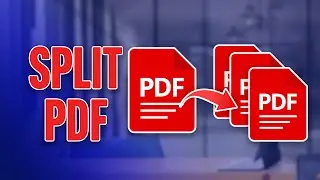 How to Split PDF Files into Multiple Files | Easy & Quick Tutorial
