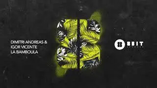 Dimitri Andreas & Igor Vicente - La Bamboula